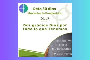 Lee más sobre el artículo Gracias Dios por todo lo que tengo
